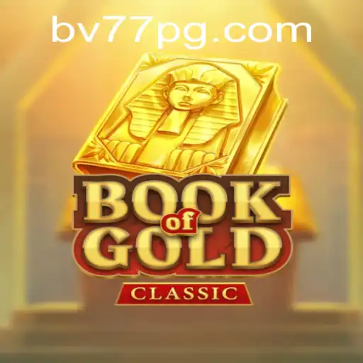 Explorando o Mundo de BookOfGoldClassic: O Tesouro dos Jogos Online